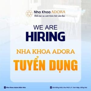 Nha Khoa ADORA Biên Hòa - Đồng Nai